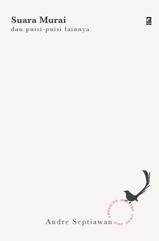 Suara Murai dan puisi-puisi lainnya
