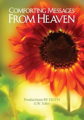 COMFORTING MESSAGES FROM HEAVEN