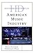 Historical Dictionary of the American Music Industry by Keith Hatschek