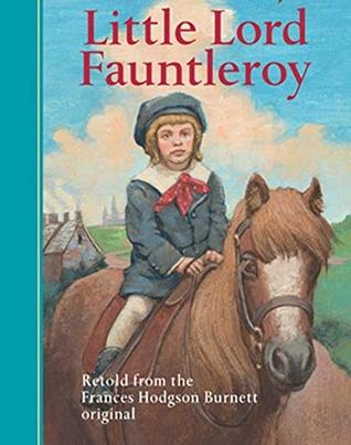 Little Lord Fauntleroy - Original, Unabriged, Full Active Table Of Contents