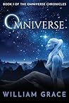 Omniverse by William Grace