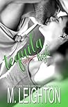 Tequila High by M. Leighton