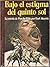 Bajo el estigma del quinto sol La novela de Pancho Villa (Best Seller Edivision)