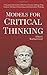 Models For Critical Thinking by Albert Rutherford