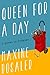 Queen for a Day: A Novel in Stories