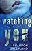 Watching You