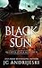 Black the Sun by J.C. Andrijeski