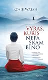 Vyras, kuris nepa...