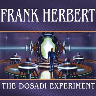 Dosadi Experiment