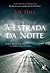 A Estrada da Noite
