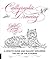 Calligraphic Drawing: A how...