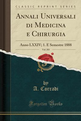 Annali Universali di Medicina e Chirurgia, Vol. 283