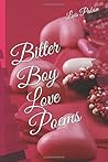 Bitter Boy Love Poems by Luis Pabon