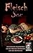 Fleisch Sex (6): (Un)erotis...