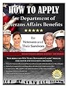 How to Apply for Department of Veterans Affairs Benefits for Veterans and Their Survivors