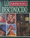 Lo desconocido. P...