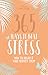 365 Ways to Beat Stress