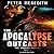The Apocalypse Outcasts (The Undead World #3)