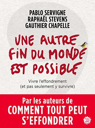 Une autre fin du monde est possible (Kindle Edition)