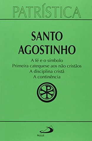 Patrística. A fé e o símbolo