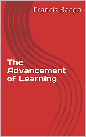 The Advancement of Learning