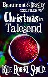 Christmas in Talesend by Kyle Robert Shultz