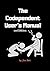 The Codependent User's Manual