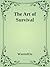 The Art of Survival
