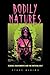 Bodily Natures: Science, Environment, and the Material Self