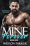 Mine Forever by Weston Parker Mine Forever by Weston Parker