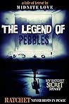 The Legend Of Pebbles - A Ratchet Spinoff: Ratchet Never Rests In Peace