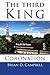 The Third King: Coronation (Ben Gilsum #1)
