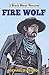 Fire Wolf (Black Horse Western Book 0)
