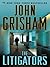 The Litigators by John Grisham