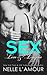 Sex, Love & Lingerie by Nelle L'Amour