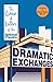 Dramatic Exchanges: Letters...