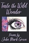 Taste the Wild Wo...