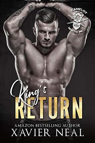 King's Return (Camelot Misfits MC, #1)