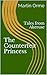 The Counterfeit Princess: T...