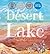 Desert Lake by Pamela Freeman