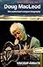 Doug MacLeod. The authorize...