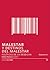 Malestar y Destinos del Mal...