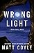 Wrong Light (Rick Cahill, #5)
