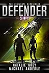 Defender (The Vigilante Chronicles, #6) Defender (The Vigilante Chronicles, #6)
