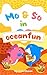 Mo & So in Oceanfun by Lina Elsawa