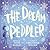 The Dream Peddler