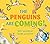 The Penguins Are Coming!