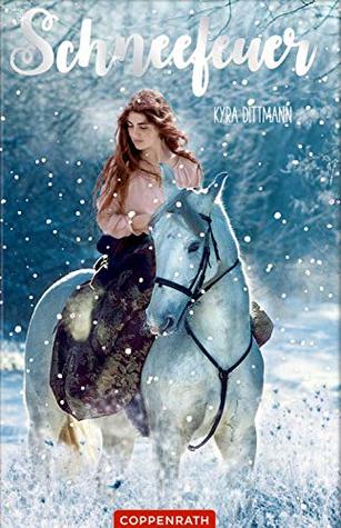 Schneefeuer (German Edition)