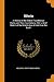 Siluria: A History of the Oldest Fossiliferous Rocks and Their Foundations; With a Brief Sketch of the Distribution of Gold Over the Earth