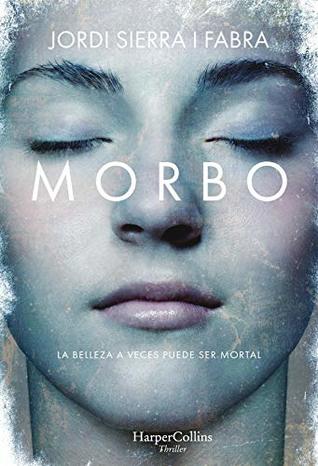 Portada de Morbo, de Jordi Sierra i Fabra